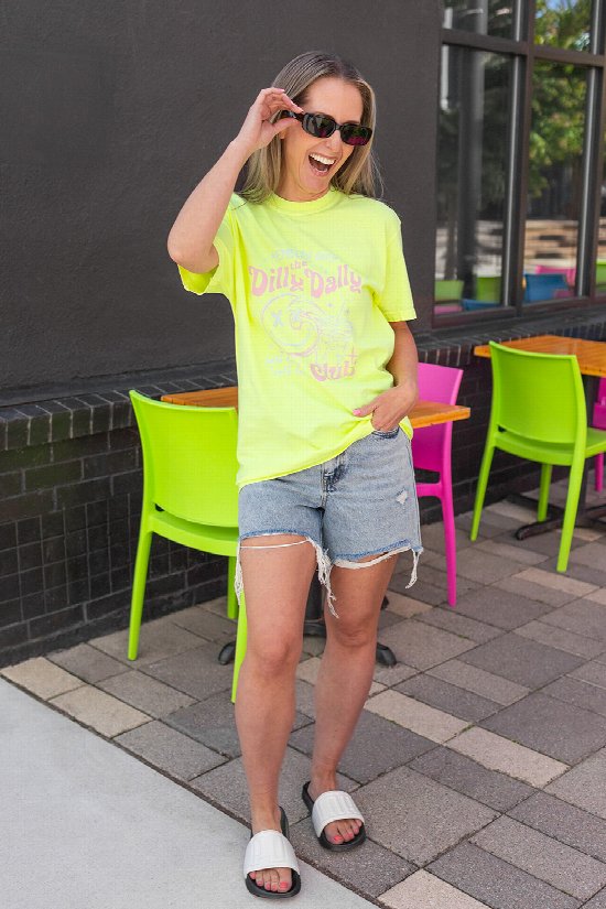 Dilly Dally Tee Dilly Dally Tee